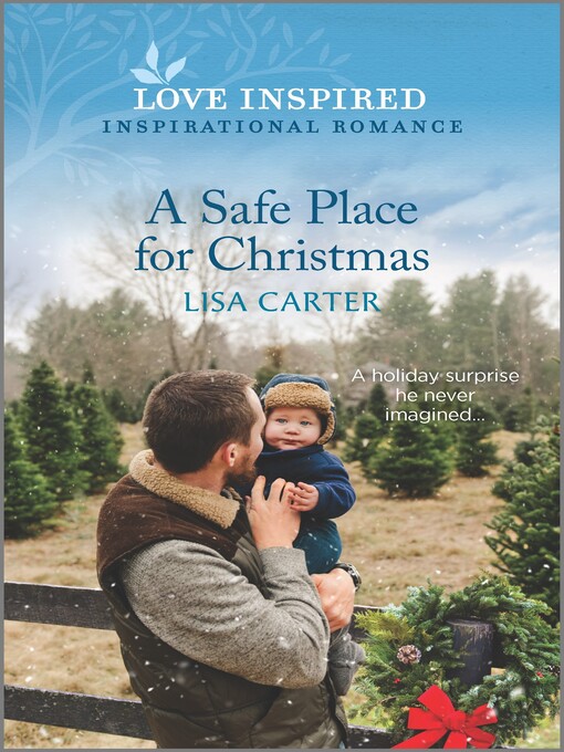 Title details for A Safe Place for Christmas by Lisa Carter - Available